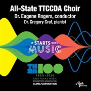 It starts with music : 2020 Texas Music Educators Association clinic/convention. All-State Texas Two-Year College Choir cover image