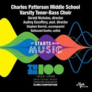 2020 Texas music educators association (tmea). Charles Patterson Middle School varsity tenor-bass choir cover image