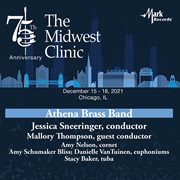 2021 Midwest Clinic : Athena Brass Band (live) cover image
