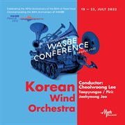 2022 Wasbe Prague : Korean Wind Orchestra (Live) cover image