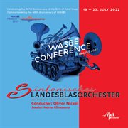 2022 Wasbe Prague - Sinfonisches Landesblasorchester Hessischer Turnverband, Germany : Sinfonisches Landesblasorchester Hessischer Turnverband, Germany cover image