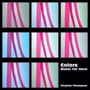 Music For Horn : Colors cover image