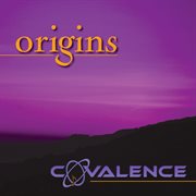 Covalence : Origins cover image