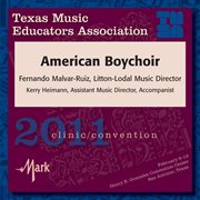 Texas Music Educators Association 2011 clinic/convention. American Boychoir cover image