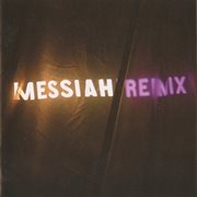 Messiah Remix cover image