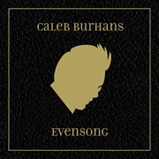 Caleb Burhans : Evensong cover image