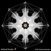 Michael Gordon : 8 cover image