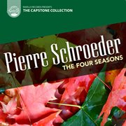Schroeder : The Four Seasons cover image
