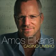 Amos Elkana : Casino Umbro cover image