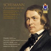 Schumann : Chamber Works cover image