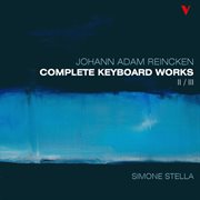 Reincken : Complete Keyboard Works, Vol. 2 cover image