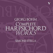 Böhm : Complete Harpsichord Works cover image