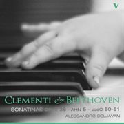 Clementi & Beethoven : Piano Sonatinas cover image