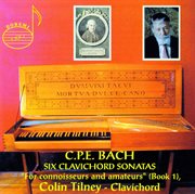 Bach : 6 Clavichord Sonatas (for Connoisseurs And Amateurs, Book 1) cover image