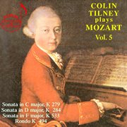 Colin Tilney Plays Mozart, Vol. 5 cover image