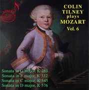Colin Tilney Plays Mozart, Vol. 6 cover image