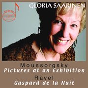 Mussorgsky : Pictures At An Exhibition. Ravel. Gaspard De La Nuit cover image