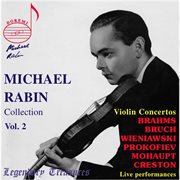 Michael Rabin, Vol. 2 : 6 Violin Concertos (live) cover image