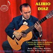 Alirio Díaz, Vol. 1 : Lauro Guitar Concerto cover image