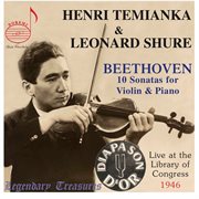 The Beethoven Violin Sonatas : Live At Library Of Congress cover image