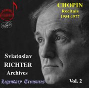 Richter Archives, Vol. 2 : Chopin Recitals 1954-1977 (live) cover image