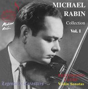 Michael Rabin Vol. 1 : Beethoven, Fauré & Paganini cover image