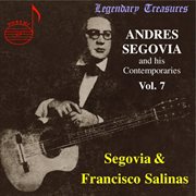 Segovia & Contemporaries, Vol. 7 : Francisco De Salinas cover image