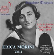 Erica Morini, Vol. 2 : Stravinsky Conducts Tchaikovsky's Violin Concerto cover image