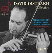 Oistrakh Collection, Vol. 9 : Mendelssohn Piano Trios cover image