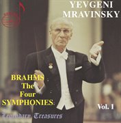 Mravinsky, Vol. 1 : The Brahms Symphonies cover image