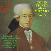 Colin Tilney Plays Mozart, Vol. 3 cover image
