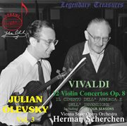Julian Olevsky, Vol. 3 : Vivaldi Violin Concertos cover image