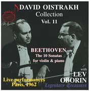 Oistrakh Collection, Vol. 11 : The Beethoven Violin Sonatas (live) cover image