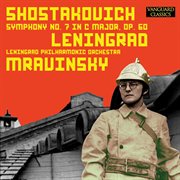 Shostakovich : Symphony No. 7 In C Major, Op. 60 – The Legendary 1953 Recording cover image