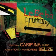 Lebeha Boys : Lebeha Drumming cover image