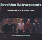 Stock, D. : Speaking Extravagantly cover image