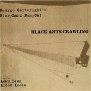 Gloryland Ponycat : Black Ants Crawling cover image
