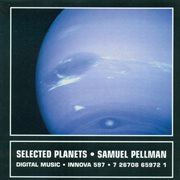 Pellman, S. : Selected Planets cover image