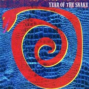 Ken Field's Revolutionary Snake : Year Of The Snake cover image
