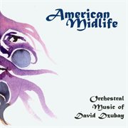 Dzubay, D. : American Midlife cover image