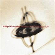 Schroeder, P. : Move In The Changing Light cover image