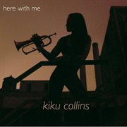 Collins, K. : Here With Me cover image