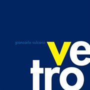 Vulcano, G. : Vetro cover image