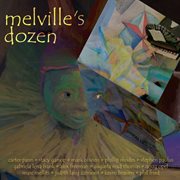 Melville's Dozen cover image