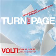 Turn The Page : New Directions In American Choral Music cover image