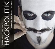 Peter Van Zandt Lane : Hackpolitik cover image