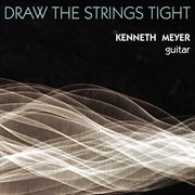 Draw The Strings Tight cover image