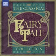 The classical fairy tale collection cover image