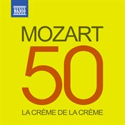 La Crème De La Crème : Mozart cover image