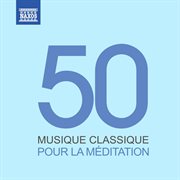 Musique Classique Pour La Méditation cover image